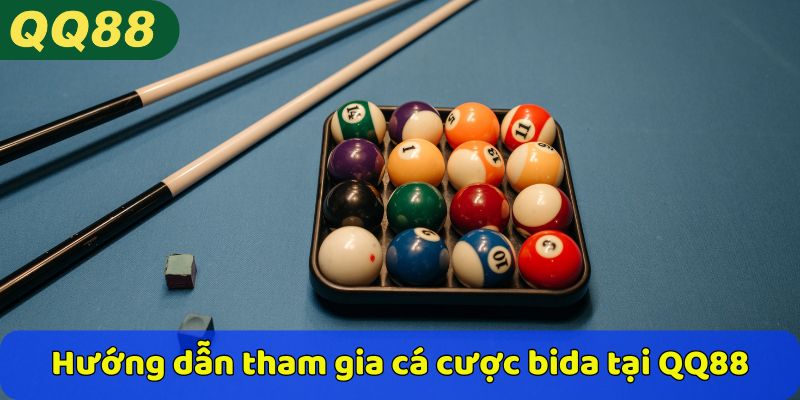 Hướng dẫn tham gia cá cược bida tại QQ88